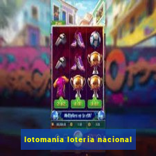 lotomania loteria nacional